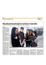 01.03.2012 Kaleva, Oulu - Maahanmuuttajien tarinat videolle
Videovankkuri Terva-Toppilan koulussa, Oulussa.