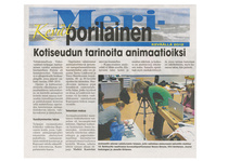 Helmikuu 2012 Meriporilainen  -  Kotiseudun tarinoita animaatioksi. Videovankkuri Porissa, Reposaaren koulussa.