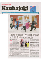 16.03.2012 Kauhajoki-lehti: Motocrossia, tyttöenergiaa ja häirikkömummoja
Videovankkuri Kauhajoen koulukeskuksessa.